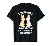 Somebunny AMA Essere Uno specialista del Supporto IT Easter Bunny Maglietta