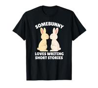 Somebunny AMA Scrivere racconti di Pasqua Bunny Writer Maglietta