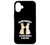 Somebunny Loves Being a Buyer - Coniglietto pasquale regalo di lavoro Custodia per iPhone 16 Plus