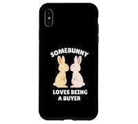 Somebunny Loves Being a Buyer - Coniglietto pasquale regalo di lavoro Custodia per iPhone XS Max
