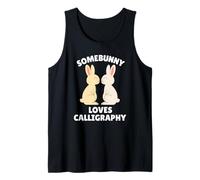 Somebunny Loves Calligraphy Cute Easter Bunny Calligrafo Canotta