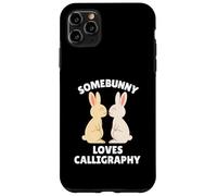 Somebunny Loves Calligraphy Cute Easter Bunny Calligrafo Custodia per iPhone 11 Pro Max