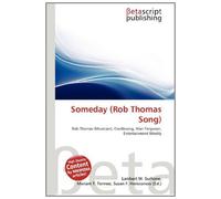 Someday (Rob Thomas Song): Rob Thomas (Musician), Cradlesong, Alan Ferguson, Entertainment Weekly