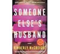 Someone Else's Husband: Katie Couric Book Club: A Novel