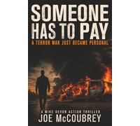SOMEONE HAS TO PAY: A terror war just became personal