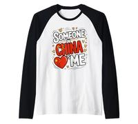 Someone in China Loves Me Cute Heart China Maglia con Maniche Raglan