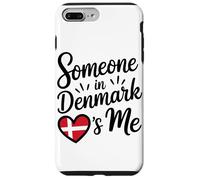Someone In Denmark Loves Me Long Distance Love Custodia per iPhone 7 Plus/8 Plus