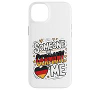 Someone In Germany Loves Me Heart Flag Romantic Custodia per iPhone 14 Plus