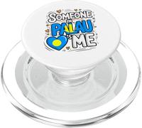 Someone In Palau Loves Me Long Distance Love PopSockets PopGrip per MagSafe