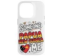 Someone In Papua New Guinea Loves Me Heart Custodia per iPhone 14 Pro
