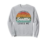 Someone in Seattle Loves Me Stati Uniti Viaggio in famiglia Felpa