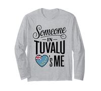 Someone in Tuvalu Loves Me Long Distance Romance Maglia a Manica