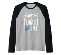 Someone in Tuvalu Loves Me Long Distance Romance Maglia con Maniche Raglan