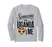 Someone in Uganda Loves Me Long Distance Love Maglia a Manica