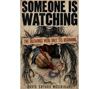 Someone Is Watching