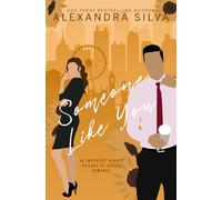 Someone Like You: Luxe Color Edition