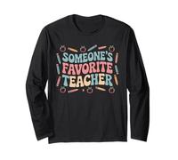 Someone’s Favorite Teacher Appreciation Maglia a Manica