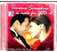 Someone Somewhere È Fatto For You 2 - Collection Of Love Songs - Nuovo CD