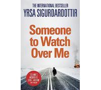 Someone to watch over me: Thora Gudmundsdottir Book 5