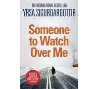 Someone to watch over me: Thora Gudmundsdottir Book 5
