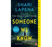 Someone We Know: A NovelLapena, ShariCopertina flessibile