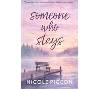 Someone Who Stays: 2