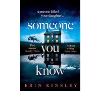 Someone You Know: the completely gripping and emotional thriller