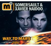 Somersault & Naidoo,Xavier - Way to Mars