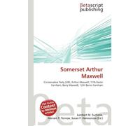 Somerset Arthur Maxwell: Conservative Party (UK), Arthur Maxwell, 11th Baron Farnham, Barry Maxwell, 12th Baron Farnham