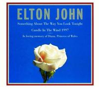 Something About The Way You Look Tonight / Candle In The Wind 1997: In loving memory of Diana, Princess of Wales by Elton John (1998-04-07)