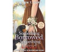 Something Borrowed, Something Dead