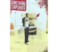 Something Corporate - North [Import]