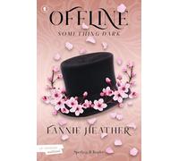 Something dark. Offline: Vol. 1