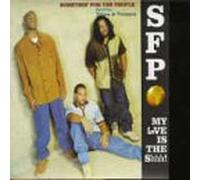 Something for the People - My Love Is the Shhh!/My Love I