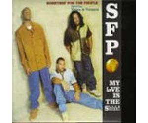 Something for the People - My Love Is the Shhh!/My Love I