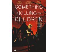 SOMETHING IS KILLING THE CHILDREN 3