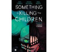 SOMETHING IS KILLING THE CHILDREN 6