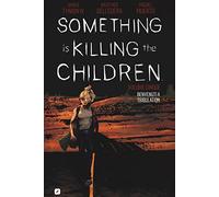 Something is killing the children. Vol. 5