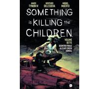 Libri Tynion James IV - Something Is Killing The Children #07
