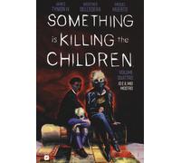 Something is killing the children. Vol. 4: Io e il mio mostro