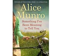 Something I've Been Meaning to Tell You [Lingua inglese]