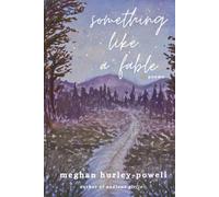 Something Like a Fable: Poems