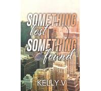 Something Lost, Something Found