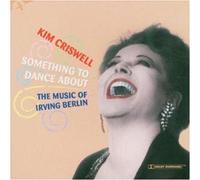 Something to Dance About by Kim Criswell (2004-07-13)
