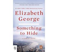 Something to Hide: A Lynley Novel