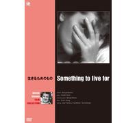 Something to Live for