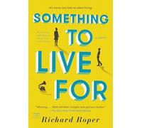 Richard Roper Something to Live For (Tascabile)
