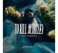 To Kill Achilles - Something To Remember Me By (CD) CD NUOVO