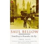 Something to Remember me By: Includes Something to Remember me By, the Bellarosa Connection; a Theft