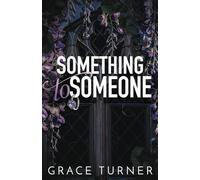 Something to Someone (Someone, Somewhere #2)